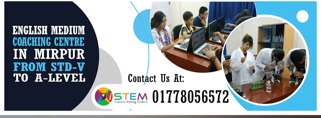 IStem English Medium School  - Mirpur:02