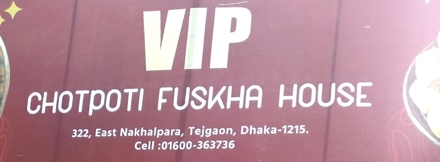 Vip Chotpoti Fuskha House