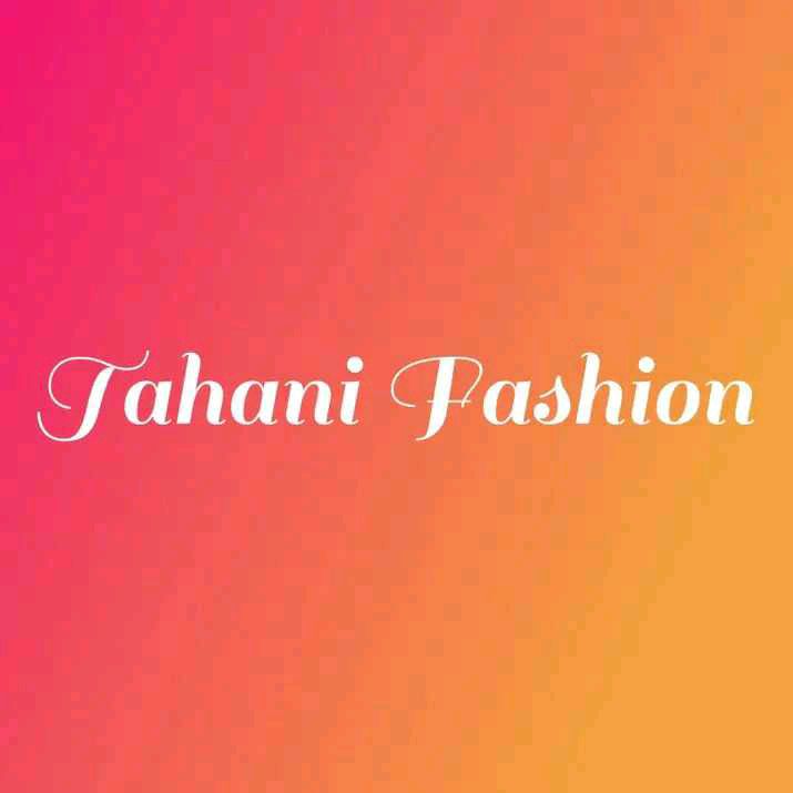 Tahani Fashion