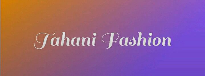 Tahani Fashion